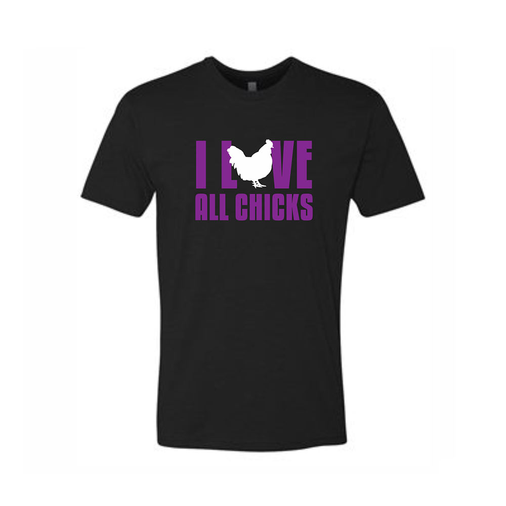 I Love All Chicks